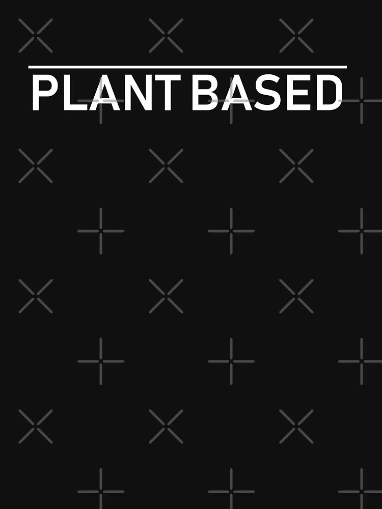 Plant based by House Sparrow T-Shirts, Hoodie, Sweatshirt | BlankRebels.com (Image 3)