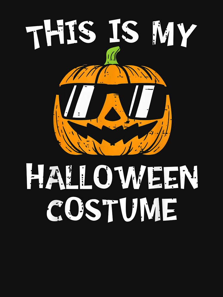 This Is My Halloween Costume Pumpkin Men Toddler Boys Kids by Spencerhowar T-Shirts, Hoodie, Sweatshirt (Image 3)