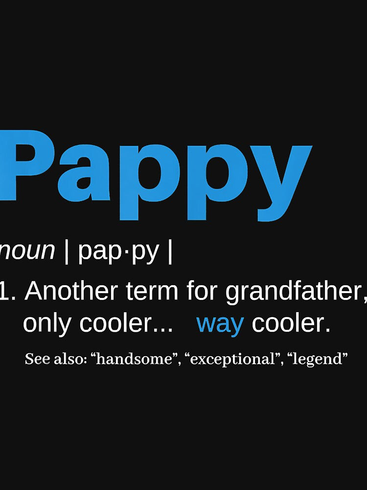Pappy Gifts Grandpa Fathers Day Definition Birthday by Oscar123412 T-Shirts, Hoodie, Sweatshirt | BlankRebels.com (Image 3)