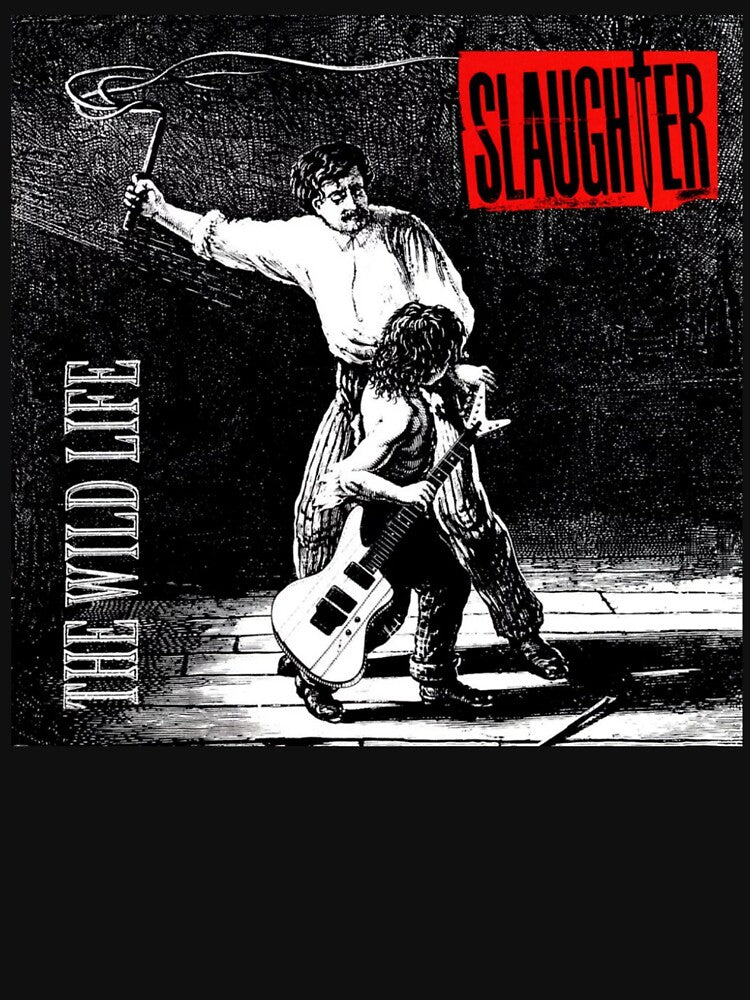 Slaughter - The Wild Life album 1992 by Kimhonguns T-Shirts, Hoodie, Sweatshirt | BlankRebels.com (Image 3)