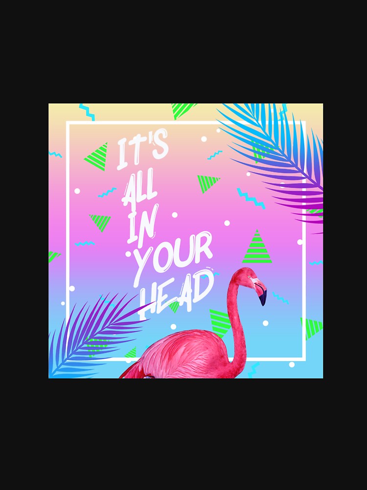Vaporwave Aesthetic Synthwave Retro It's All In Your Head by artavenue T-Shirts, Hoodie, Sweatshirt (Image 3)