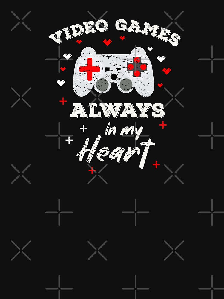 Video Games Always In My Heart Gamer Funny Video Gamer Gift by FunSilly T-Shirts, Hoodie, Sweatshirt (Image 3)