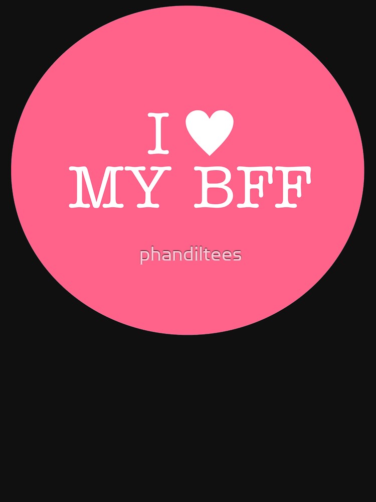 I Love My BFF by DoodleDashCollective T-Shirts, Hoodie, Sweatshirt | BlankRebels.com (Image 3)