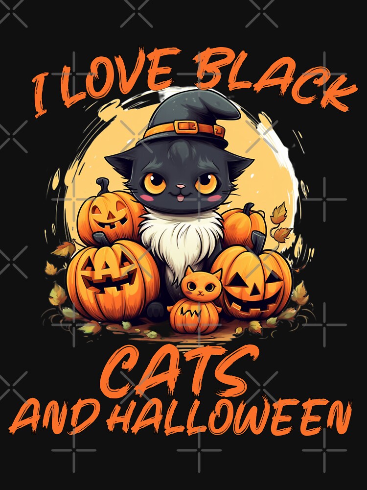 I Love Black Cats and Halloween by Alt-Art-Digital T-Shirts, Hoodie, Sweatshirt | BlankRebels.com (Image 3)
