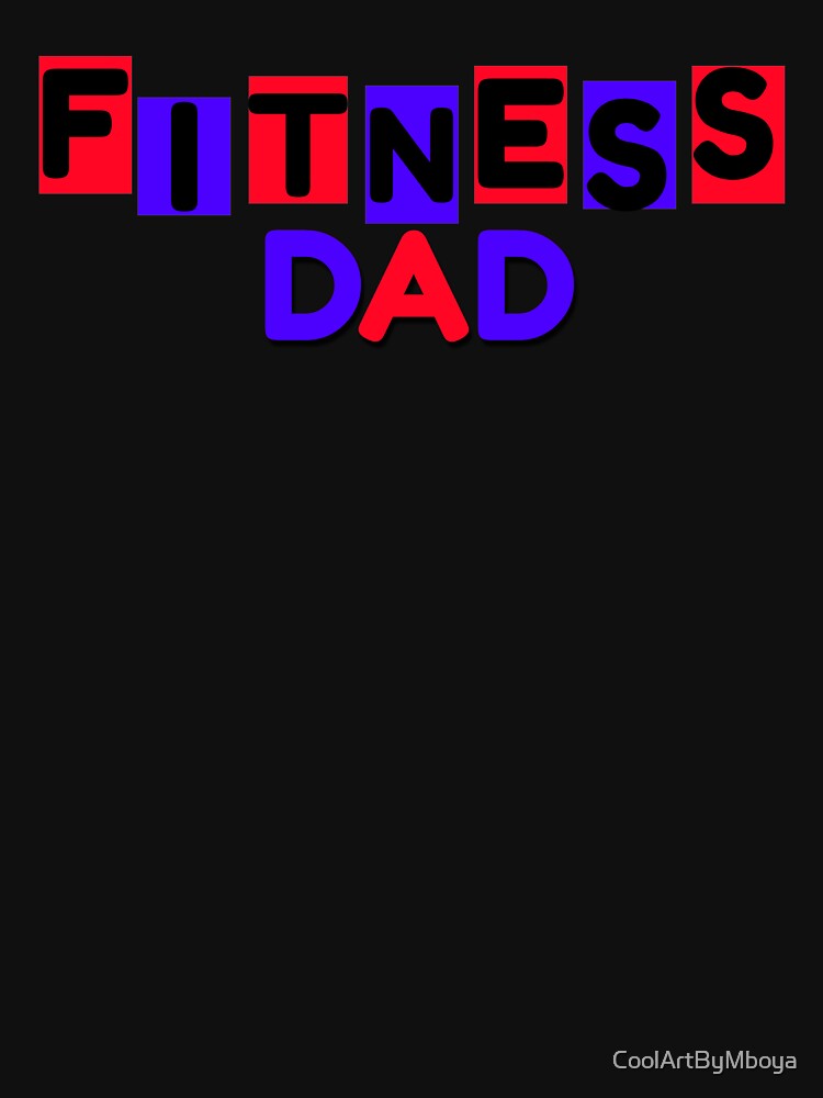 Fitness dad | Fitmc by CoolArtByMboya