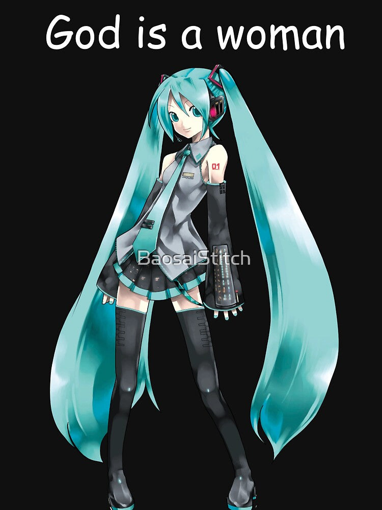 Miku Hatsune, God is a woman (White text) by BaosaiStitch