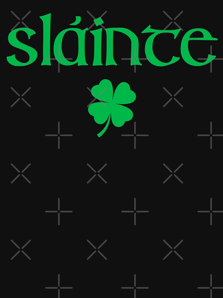 Cute Slainte Shamrock St Patrick'S Day St Patricks Day T-Shirts, Hoodie, Sweatshirt