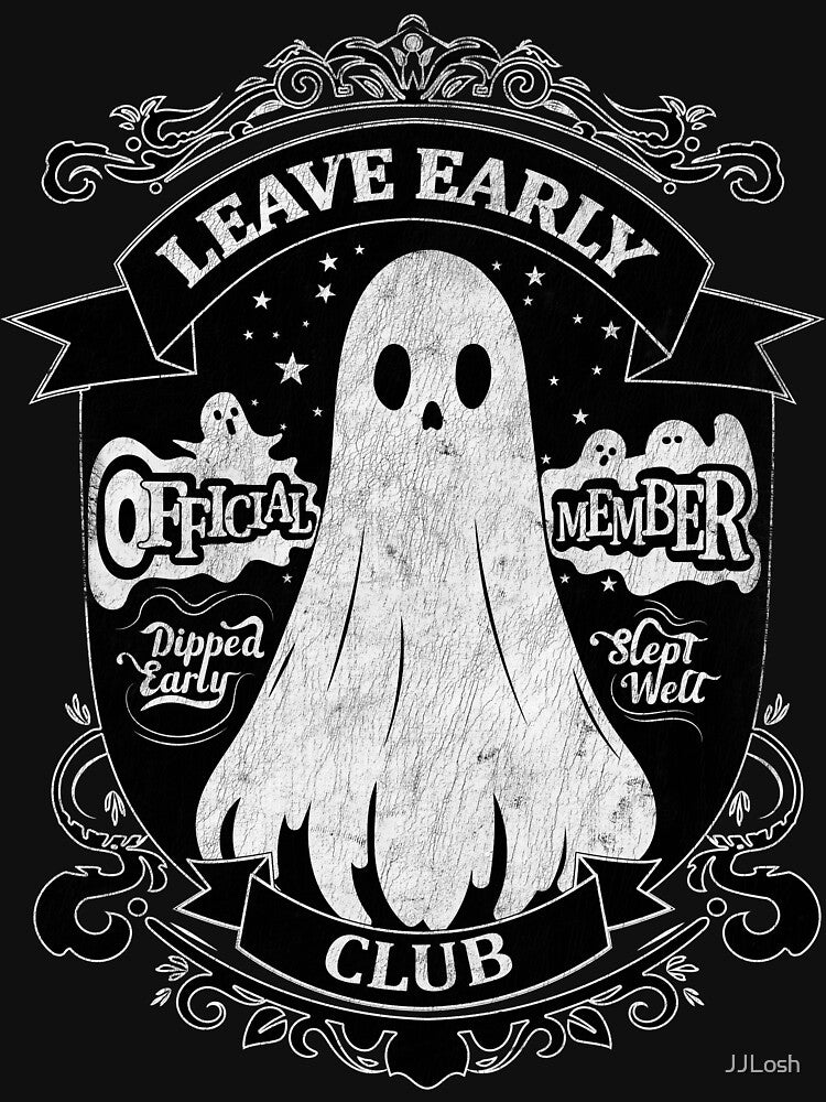 Leave Early Club Ghost Dark by JJLosh T-Shirts, Hoodie, Sweatshirt | BlankRebels.com (Image 3)