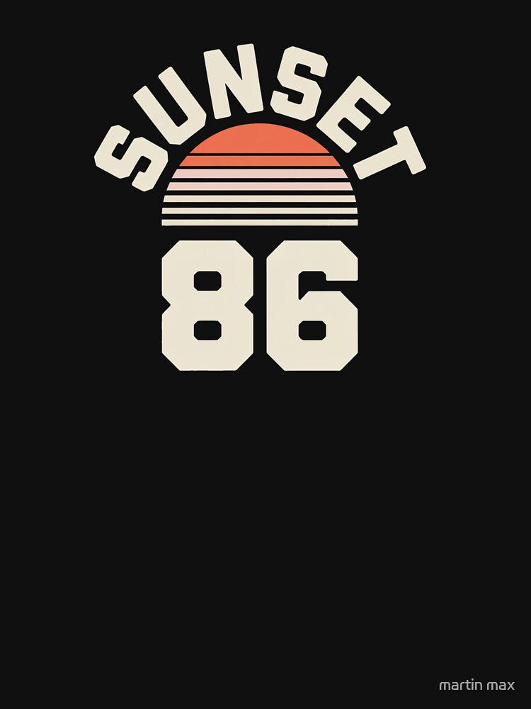 Sunset 86 – Retro 80s Vintage Vibes by martin max T-Shirts, Hoodie, Sweatshirt | BlankRebels.com (Image 3)