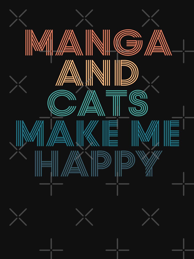 Manga And Cats Make Me Happy- Gift for Manga & Cats Fans by kindxinn T-Shirts, Hoodie, Sweatshirt | BlankRebels.com (Image 3)