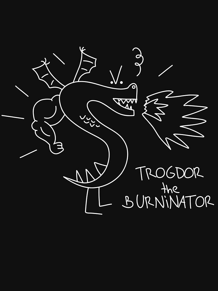 Trogdor the Burninator Black by ChuckleApparel T-Shirts, Hoodie, Sweatshirt | BlankRebels.com (Image 3)