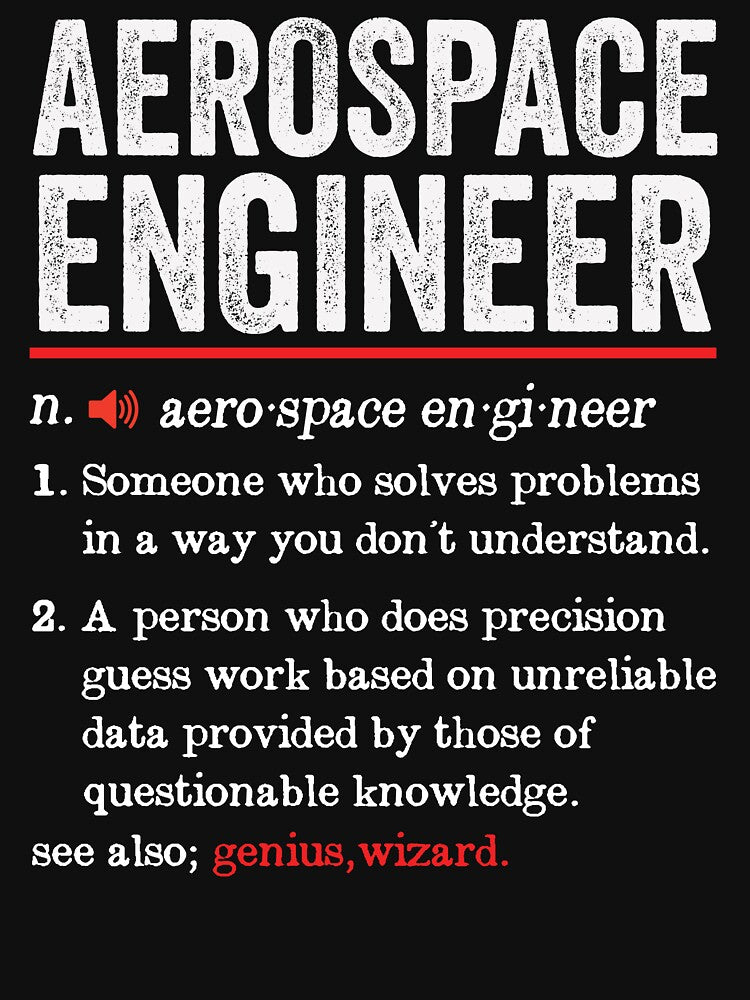 Aerospace Engineer Funny Definition: Aerospace Engineer Gift - Aerospace Engineering by Adexyl T-Shirts,... (Image 3)