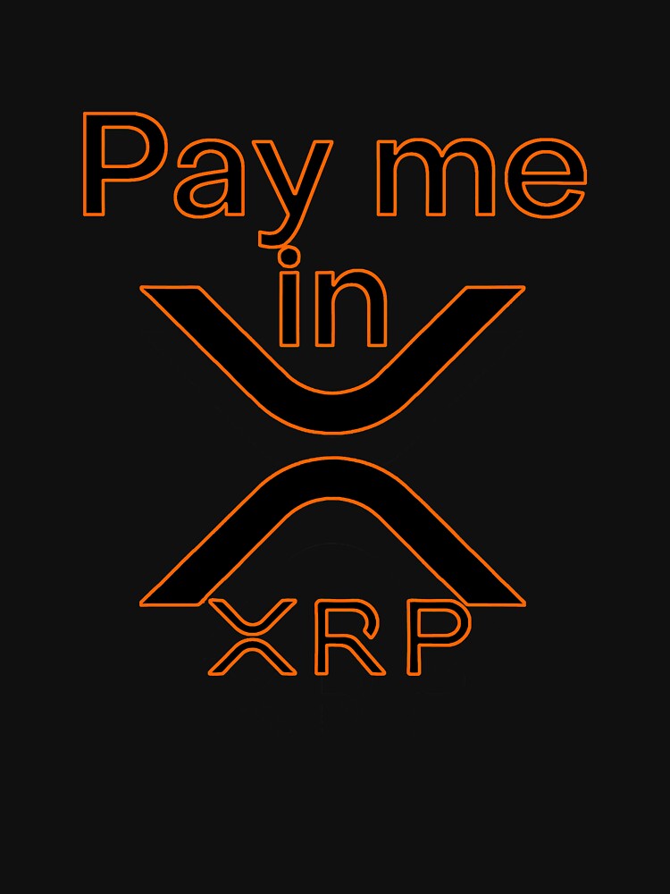 Pay me in XRP Black Orange by Olivier Grau T-Shirts, Hoodie, Sweatshirt | BlankRebels.com (Image 3)