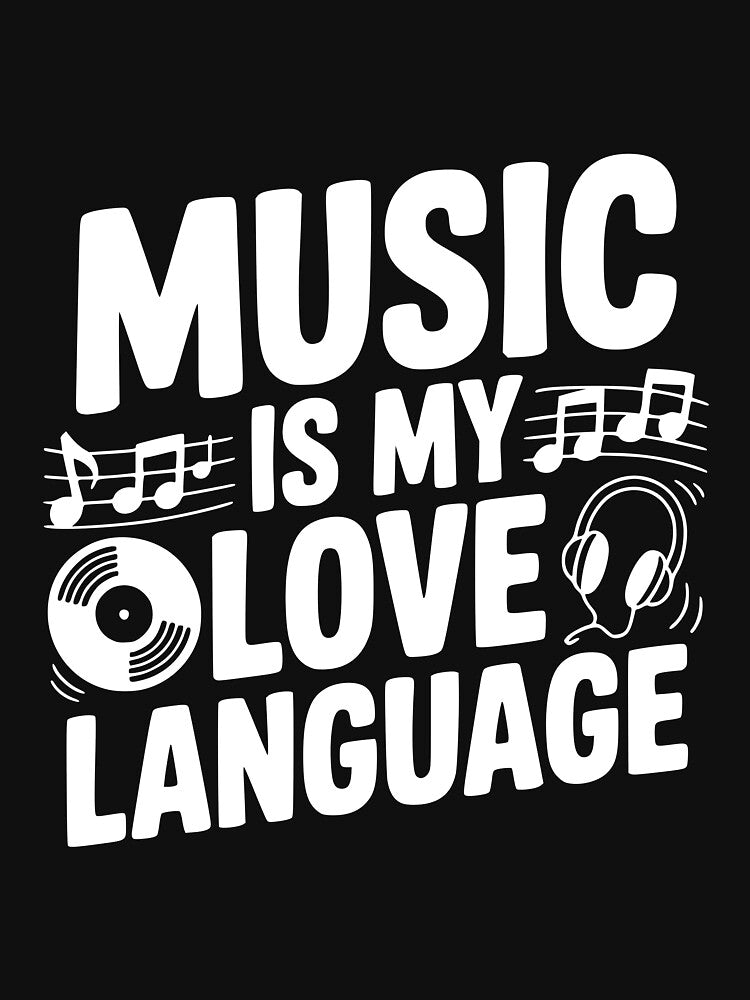 Music is my Love Language by Frank Ring T-Shirts, Hoodie, Sweatshirt | BlankRebels.com (Image 3)