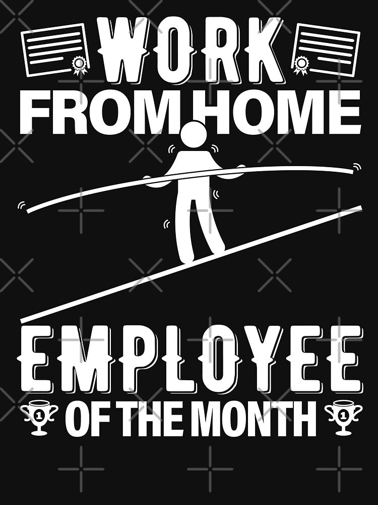 Work From Home Employee Of The Month Grind by GravitiTees T-Shirts, Hoodie, Sweatshirt | BlankRebels.com (Image 3)