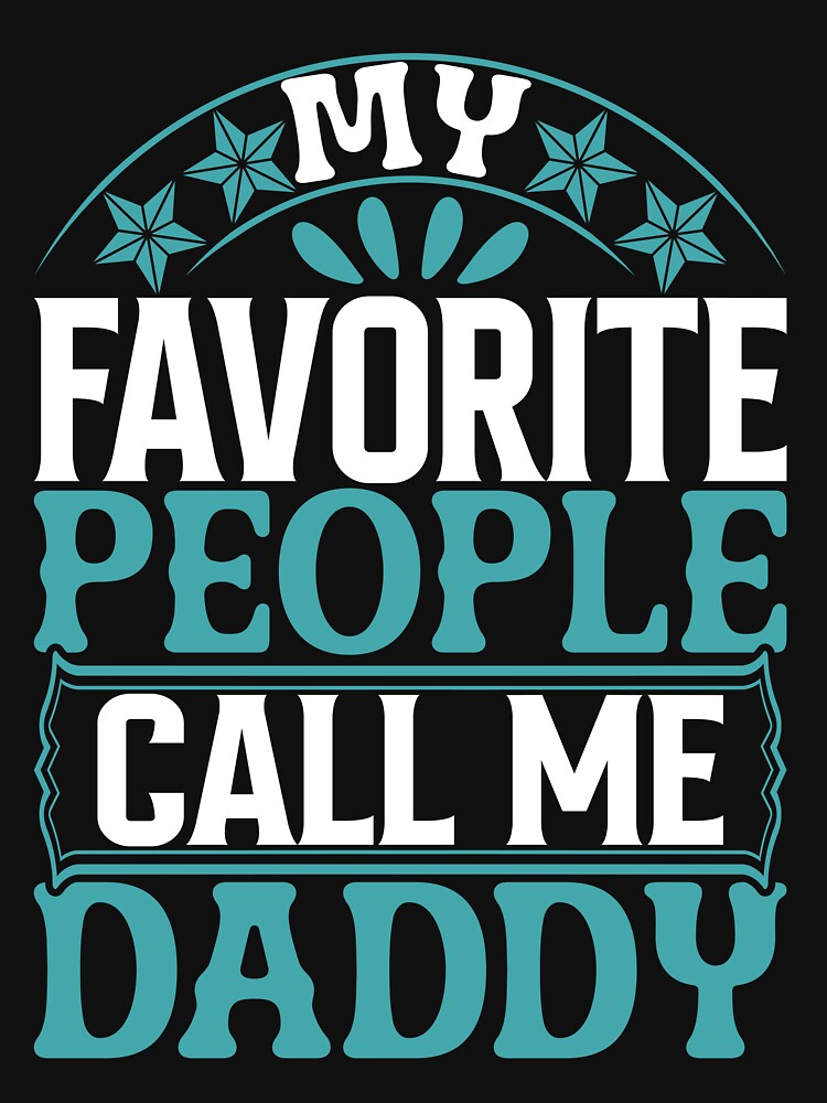My Favorite Call Me Daddy by Moremon T-Shirts, Hoodie, Sweatshirt | BlankRebels.com (Image 3)