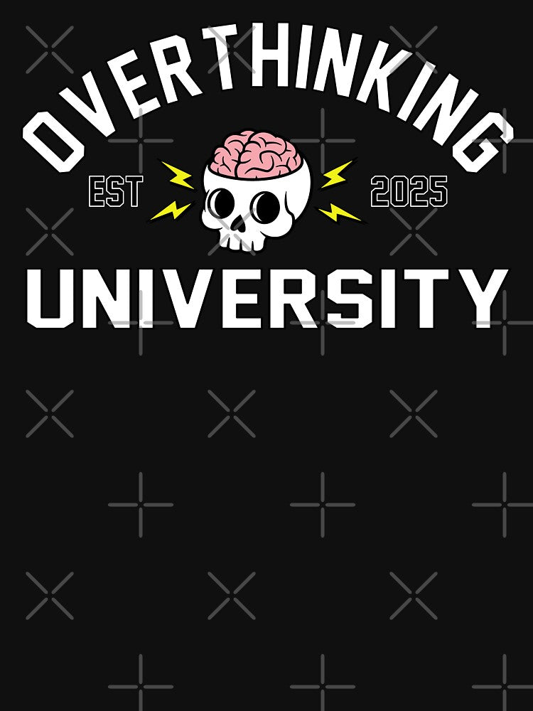 Overthinking University by DAFIN T-Shirts, Hoodie, Sweatshirt | BlankRebels.com (Image 3)