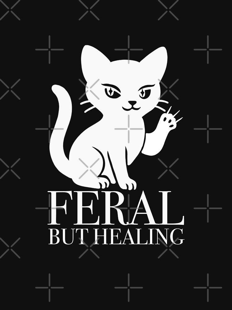 Feral But Healing (White) by Strange Little Art T-Shirts, Hoodie, Sweatshirt | BlankRebels.com (Image 3)