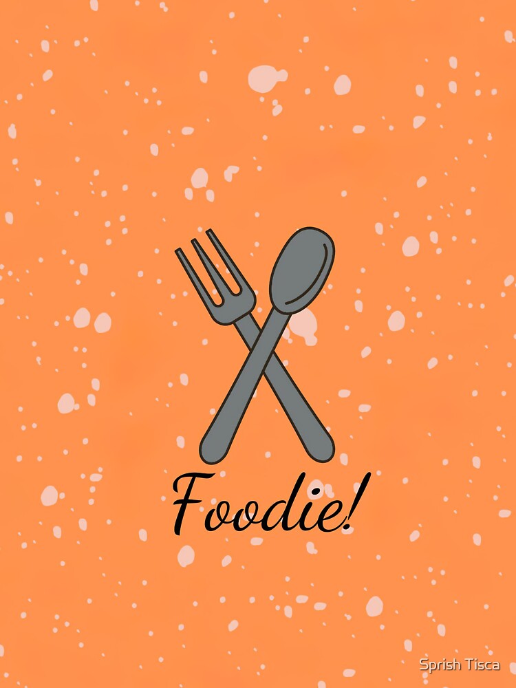 Food by Sprish Tisca T-Shirts, Hoodie, Sweatshirt | BlankRebels.com (Image 3)