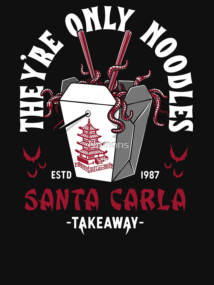 They'Re Only Noodles Santa Carla Chinese Food Retro Vampire Horror T-Shirts, Hoodie, Sweatshirt