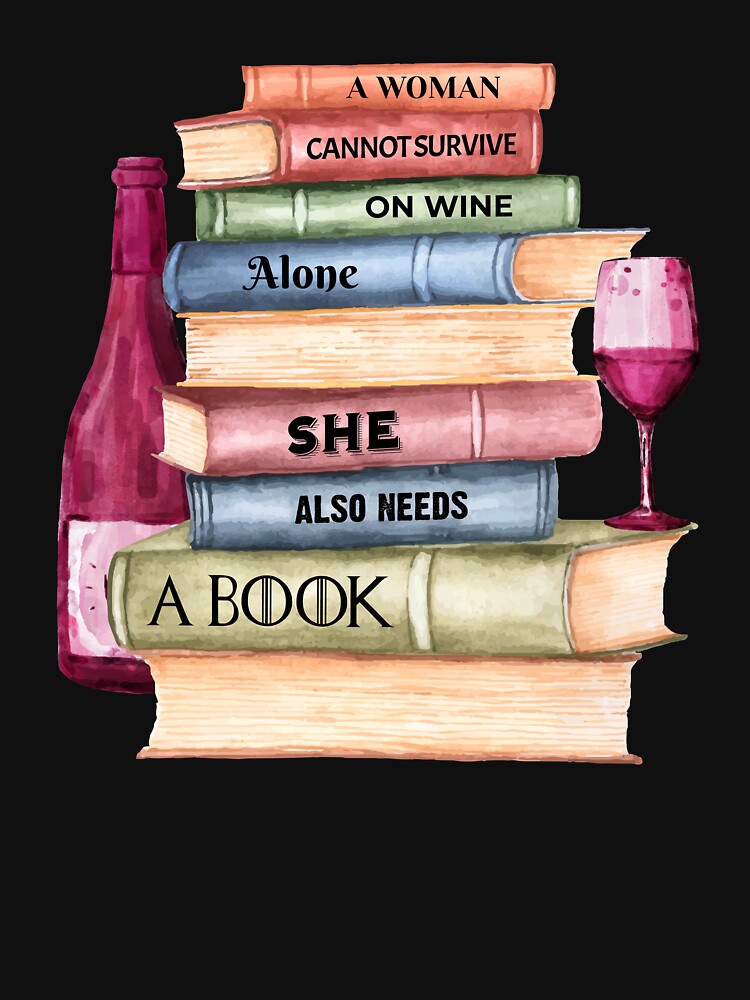 Book Readers Glass Of Wine Lovers Funny by MintaApparel T-Shirts, Hoodie, Sweatshirt | BlankRebels.com (Image 3)