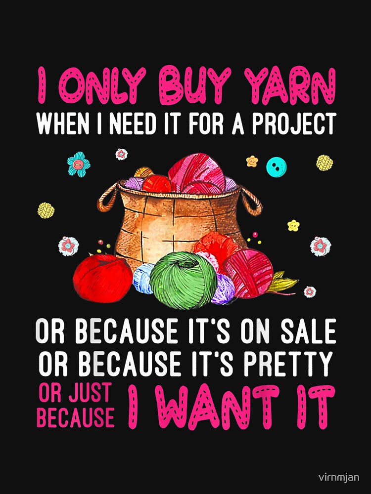 Funny Crochet Knitting Themed Novelty Gifts For Women TShirt15 by virnmjan T-Shirts, Hoodie, Sweatshirt (Image 3)