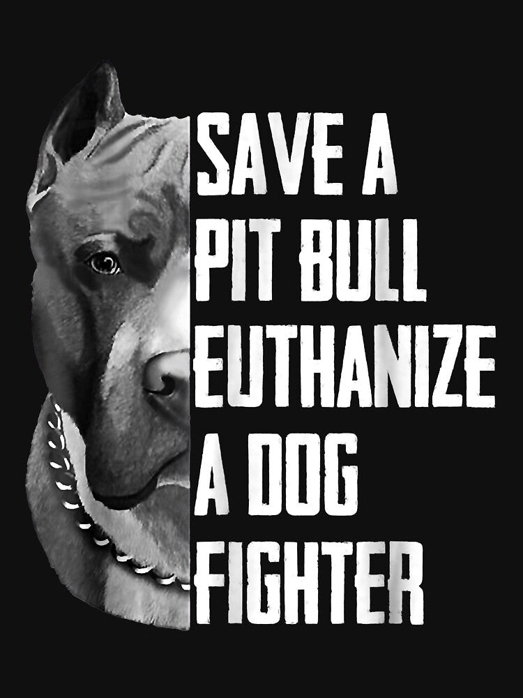 Save A Pitbull Euthanize A Dog Fighter T Shirt for Women Men by doria7fjly Hoodie, Sweatshirt | BlankRebels.com (Image 3)