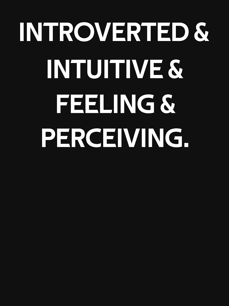 Introvert Intuitive Feeling Perceiving T-Shirts, Hoodie, Sweatshirt