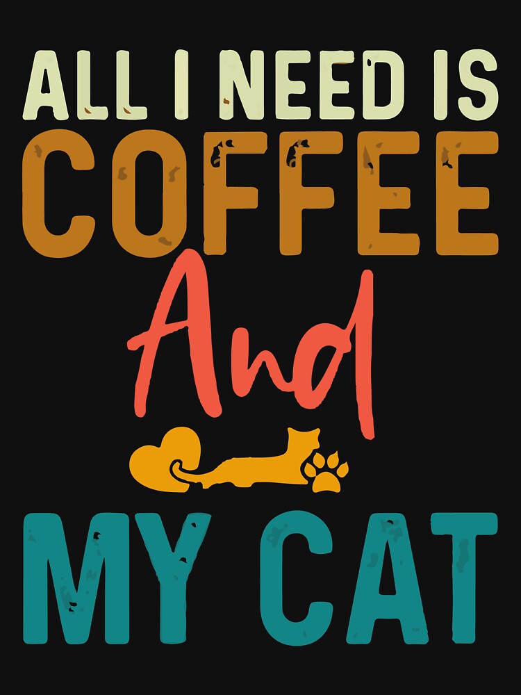 all-need-is-coppee-and-my-cat by Usatazon on T-Shirts, Hoodie, Sweatshirt | BlankRebels.com (Image 3)