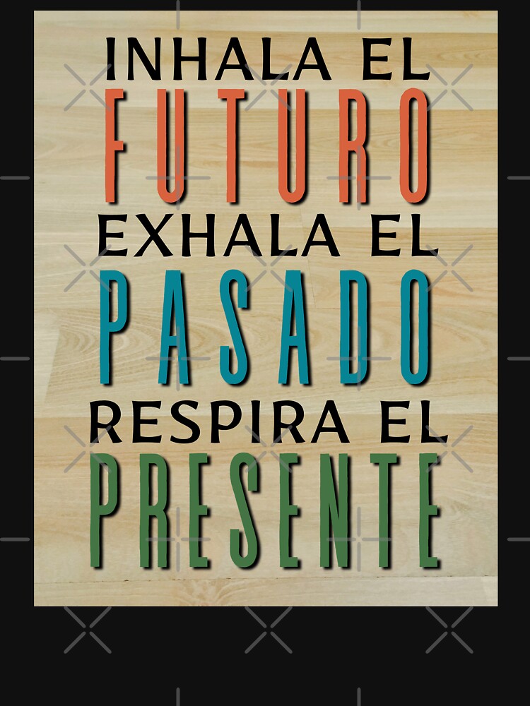 Futuro Pasado Presente by SoLunAgua . T-Shirts, Hoodie, Sweatshirt | BlankRebels.com (Image 3)