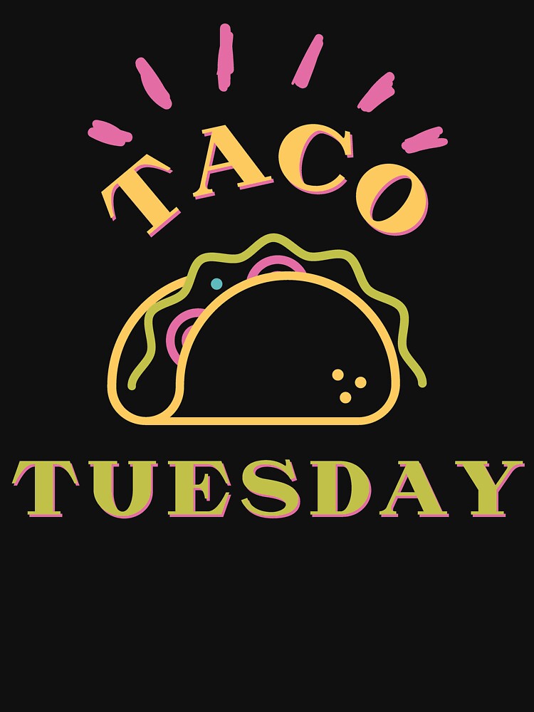 Taco Tuesday by Rico-Broham T-Shirts, Hoodie, Sweatshirt | BlankRebels.com (Image 3)