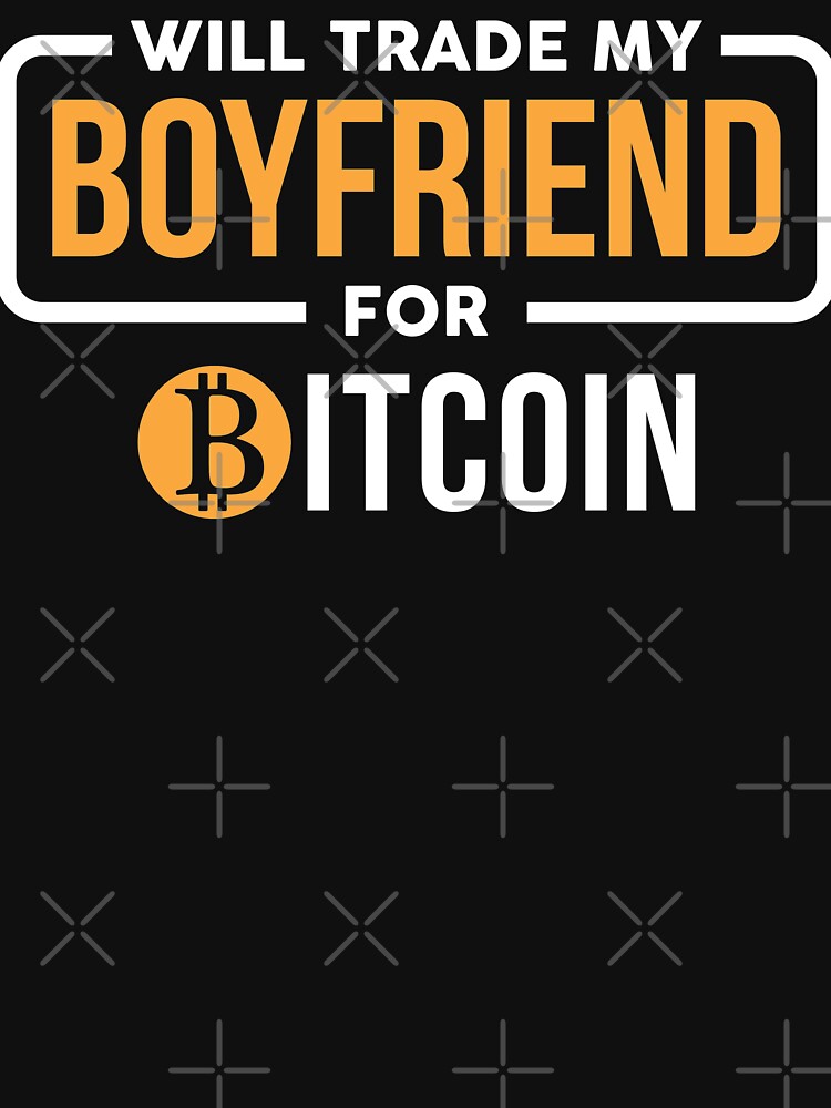 Will Trade My Boyfriend by spacedowl T-Shirts, Hoodie, Sweatshirt | BlankRebels.com (Image 3)