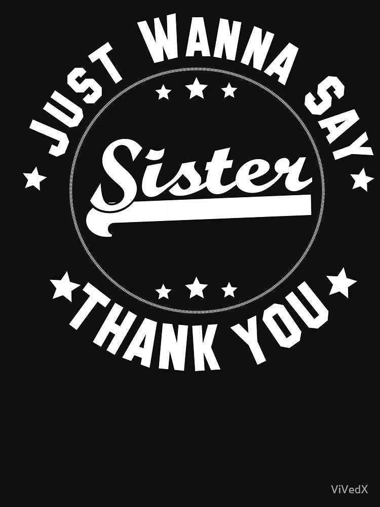 Thank you Sister - Sis - Thanksgiving by ViVedX T-Shirts, Hoodie, Sweatshirt | BlankRebels.com (Image 3)