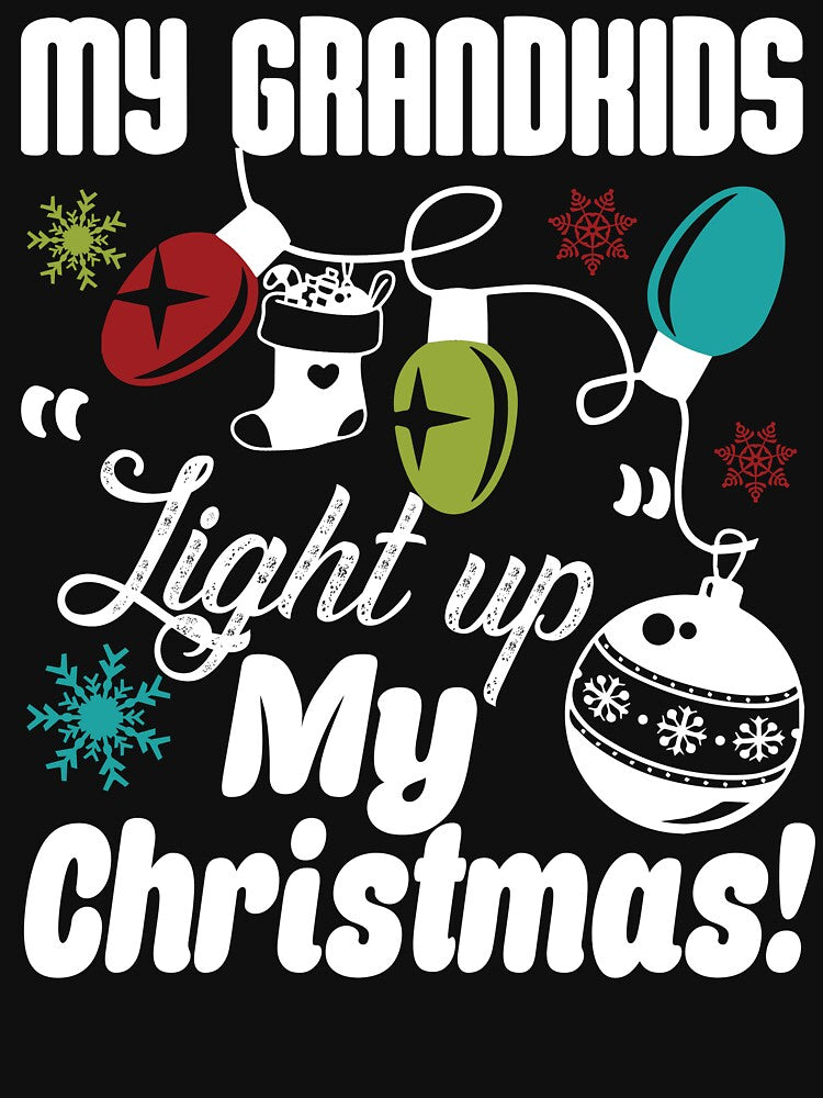 Grandkid - My Grandkids Light Up My Christmas by UnknownArtistt T-Shirts, Hoodie, Sweatshirt | BlankRebels.com (Image 3)