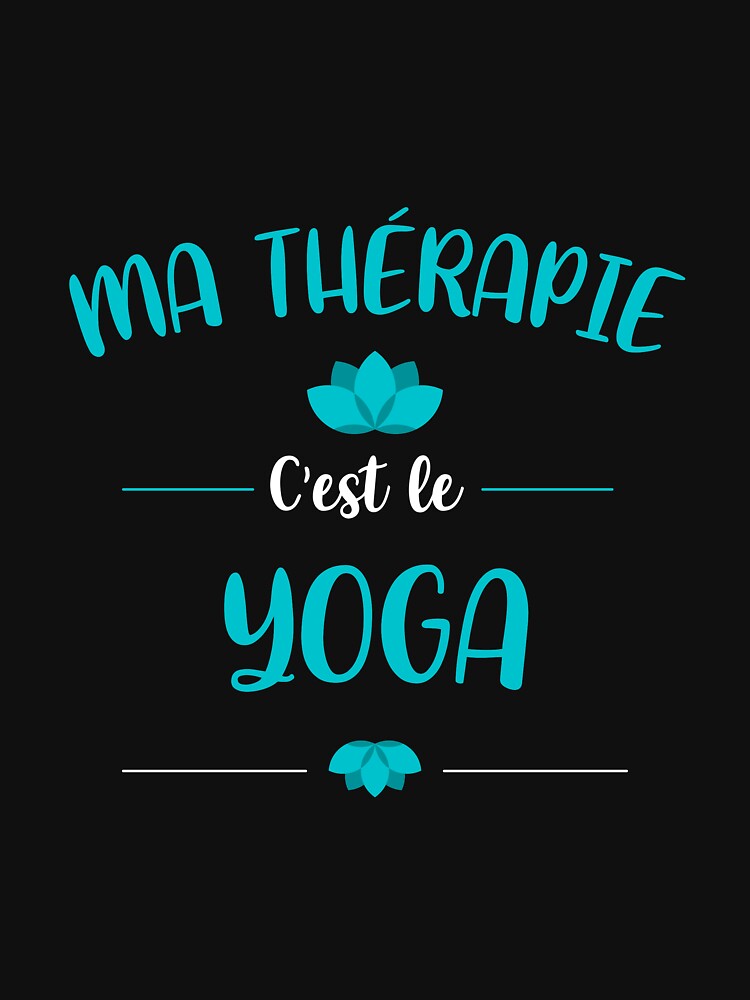 My therapy is yoga by AGOYMI T-Shirts, Hoodie, Sweatshirt | BlankRebels.com (Image 3)