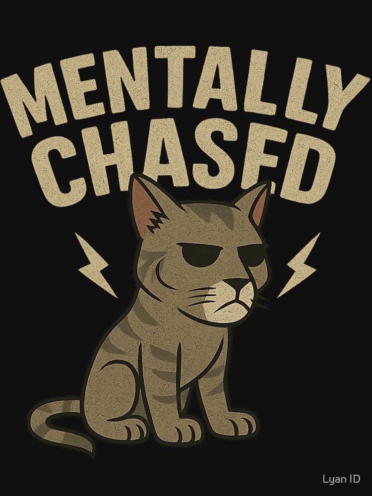 Mentally Chased – But Make It Sigma by Lyan ID T-Shirts, Hoodie, Sweatshirt | BlankRebels.com (Image 3)