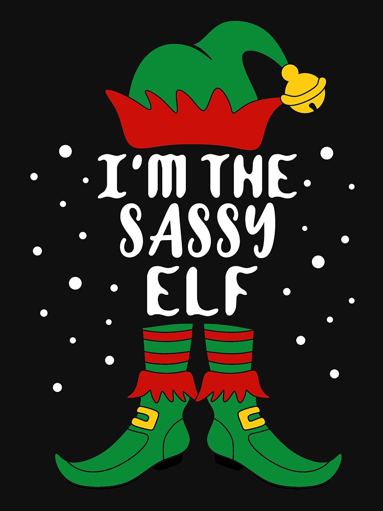 Matching Christmas I'm The Sassy Elf by khaled11591 T-Shirts, Hoodie, Sweatshirt | BlankRebels.com (Image 3)