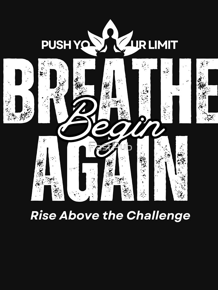 Breathe Begin Again T-Shirt – Inspirational Quote Shirt for Yoga, Meditation, Mindfulness & Self-Care by... (Image 3)