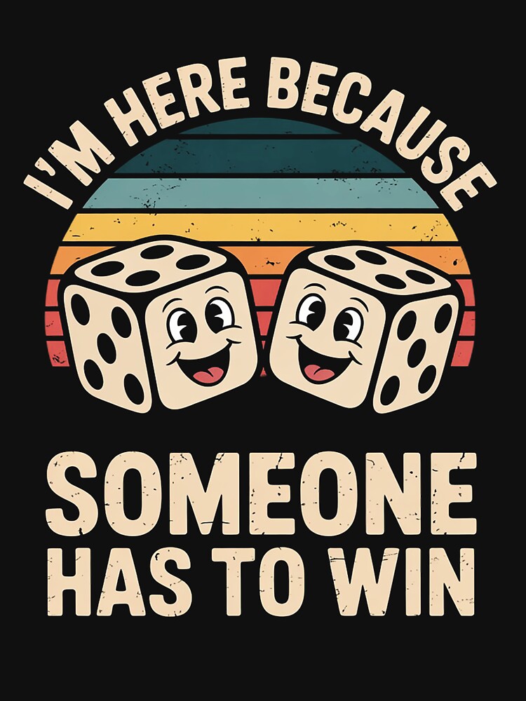 Game Night Adults Board Games I'm Here Someone Has To Win by OlafLica T-Shirts, Hoodie, Sweatshirt (Image 3)