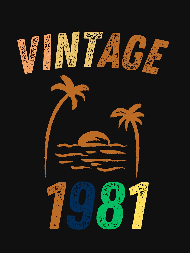 Vintage 1981 Cool Birthday Gift Idea by LeGasol T-Shirts, Hoodie, Sweatshirt | BlankRebels.com (Image 3)