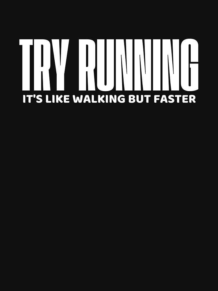 Try Running It's Like Walking But Faster by ladylalitafanta T-Shirts, Hoodie, Sweatshirt | BlankRebels.com (Image 3)