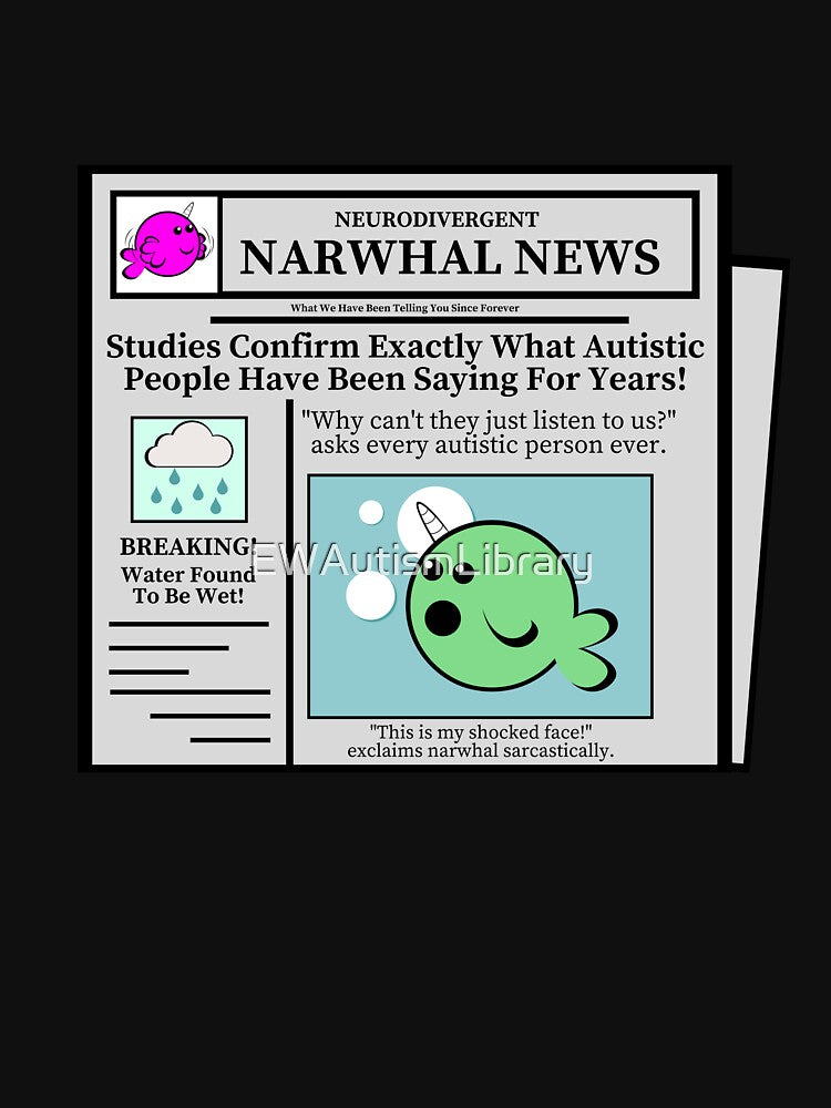News of the Obvious by EWAutismLibrary T-Shirts, Hoodie, Sweatshirt | BlankRebels.com (Image 3)