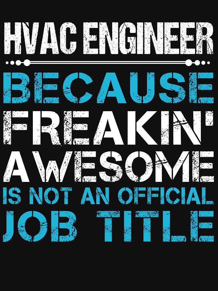 Hvac Engineer T-Shirts, Hoodie, Sweatshirt