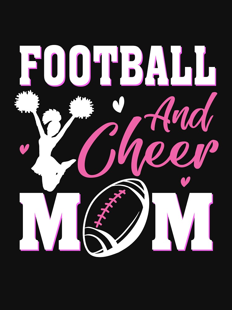 Womens Funny Cheerleading Mom Football and Cheer Mom by GautClyde T-Shirts, Hoodie, Sweatshirt | BlankRebels.com (Image 3)