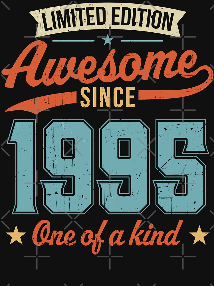 Awesome Since 1995 by PaulSDesign T-Shirts, Hoodie, Sweatshirt | BlankRebels.com (Image 3)