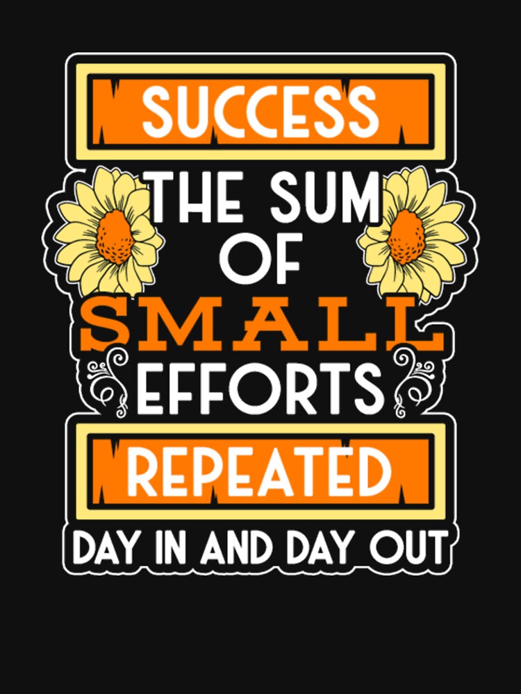 Small businesses Success The Sum Small Efforts by ClamenTaon T-Shirts, Hoodie, Sweatshirt | BlankRebels.com (Image 3)