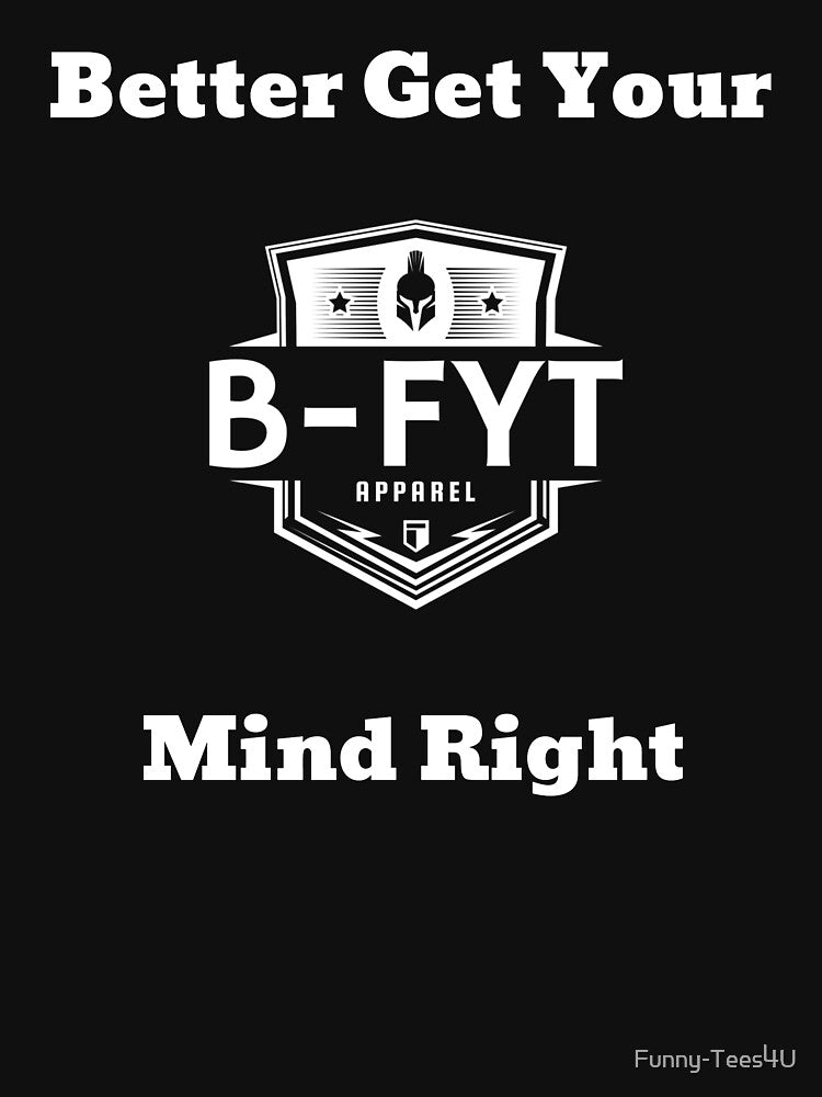 B-FYT Brand T-Shirt Design by Funny-Tees4U Hoodie, Sweatshirt | BlankRebels.com (Image 3)