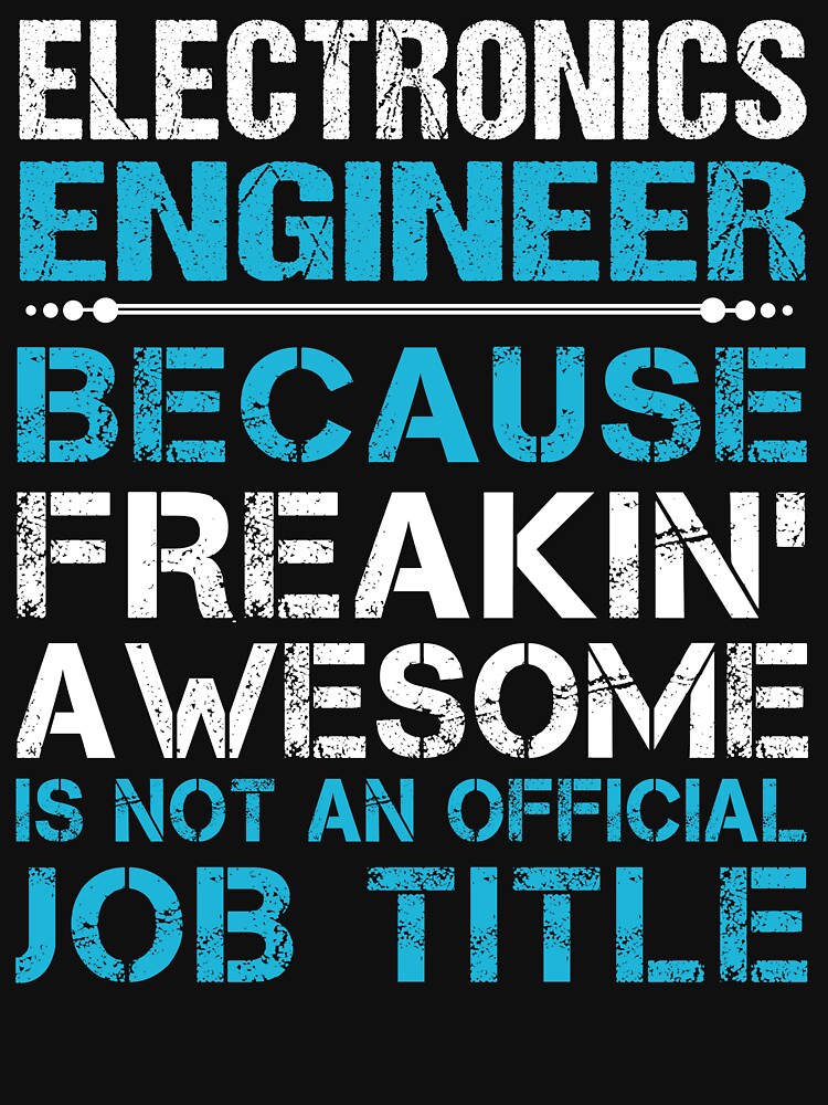 Electronics Engineer by Streanin T-Shirts, Hoodie, Sweatshirt | BlankRebels.com (Image 3)