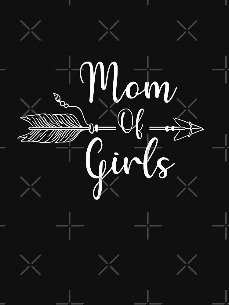 Cute Mom of Girls, Mother of Girls by danyc88 T-Shirts, Hoodie, Sweatshirt | BlankRebels.com (Image 3)