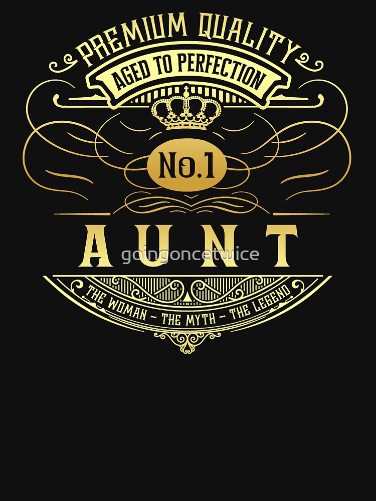 Matching Family Vintage Whiskey Label Aunt by goingoncetwice T-Shirts, Hoodie, Sweatshirt | BlankRebels.com (Image 3)